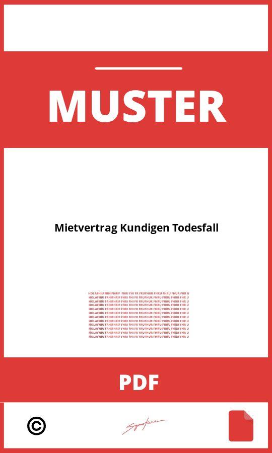 Mietvertrag Kündigen Todesfall Muster